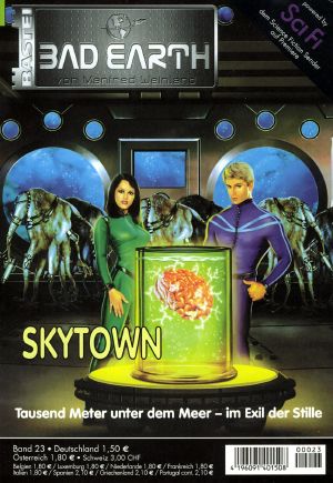 [Bad Earth 23] • Skytown